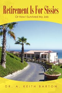 Produktbild: Retirement Is For Sissies