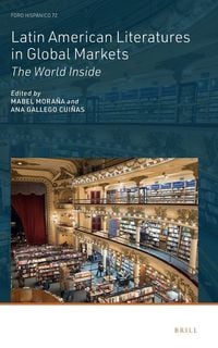 Produktbild: Latin American Literatures in Global Markets