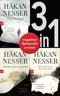 Produktbild: Die Gunnar Barbarotti-Reihe Band 1 bis 3 (3in1-Bundle): Mensch ohne Hund/Eine ganz andere Geschichte/Das zweite Leben des Herrn Roos
