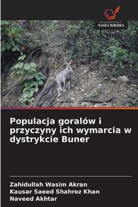 Produktbild: Populacja goral&oacute;w i przyczyny ich wymarcia w dystrykcie Buner