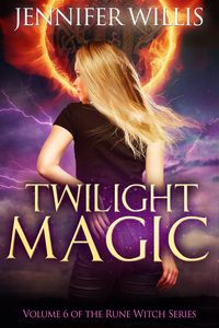 Produktbild: Twilight Magic (Rune Witch, #6)