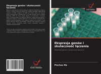 Produktbild: Ekspresja gen&oacute;w i skuteczno&iquest;&iquest; &iquest;&iquest;czenia