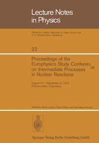 Produktbild: Proceedings of the Europhysics Study Conference on Intermediate Processes in Nuclear Reactions