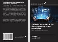 Produktbild: Enfoque hol&iacute;stico de los sistemas adaptativos complejos