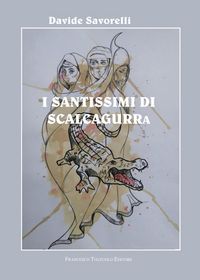 Produktbild: I santissimi di Scalcagurra