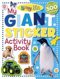 Produktbild: Busy Kids My Giant Sticker Activity Book [With Stickers]