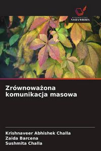 Produktbild: Zr&oacute;wnowa&iquest;ona komunikacja masowa