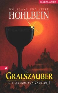 Produktbild: Die Legende von Camelot - Gralszauber (Bd. 1)