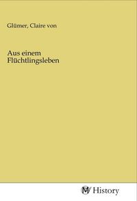 Produktbild: Aus einem Fl&uuml;chtlingsleben
