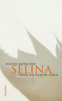 Produktbild: Selina oder das andere Leben