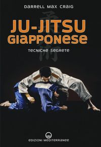 Produktbild: Ju-jitsu giapponese. Tecniche segrete di autodifesa