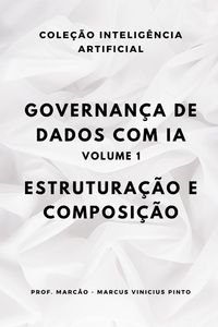 Produktbild: Governan&ccedil;a de dados com IA - Volume 1