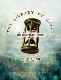 Produktbild: The Hourglass Turns (Library of Lives, #2)
