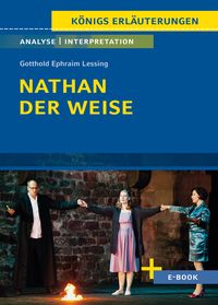 Bild vom Artikel Nathan der Weise von Gotthold Ephraim Lessing - Textanalyse und Interpretation vom Autor Gotthold Ephraim Lessing