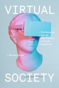Produktbild: Virtual Society: The Metaverse and the New Frontiers of Human Experience