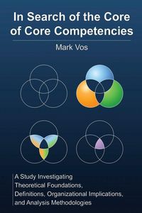 Produktbild: In Search of the Core of Core Competencies