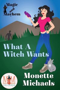 Produktbild: What A Witch Wants: Magic and Mayhem Universe
