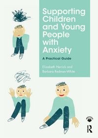 Produktbild: Supporting Children and Young People with Anxiety