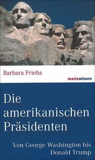 Produktbild: Die amerikanischen Pr&auml;sidenten