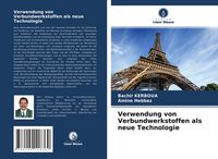 Produktbild: Verwendung von Verbundwerkstoffen als neue Technologie