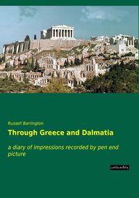 Produktbild: Through Greece and Dalmatia