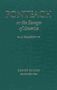 Produktbild: Potter, T: Ponteach, or the Savages of America