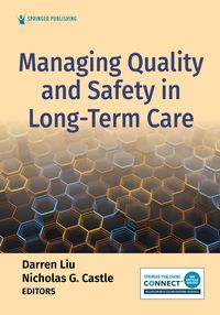 Produktbild: Managing Quality and Safety in Long-Term Care