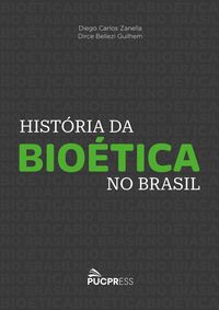 Produktbild: Hist&oacute;ria da Bio&eacute;tica no Brasil