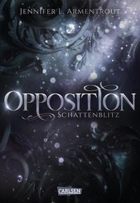 Produktbild: Opposition. Schattenblitz / Obsidian Bd.5