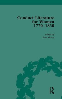 Produktbild: Conduct Literature for Women, Part IV, 1770-1830 vol 6