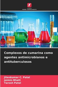Produktbild: Complexos de cumarina como agentes antimicrobianos e antituberculosos