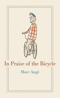 Produktbild: In Praise of the Bicycle