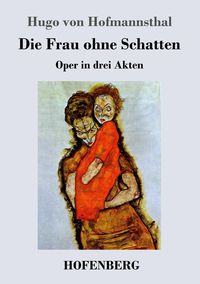 Produktbild: Die Frau ohne Schatten