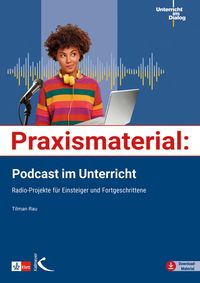 Produktbild: Praxismaterial: Podcast im Unterricht