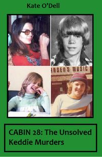 Produktbild: Cabin 28: The Unsolved Keddie Murders