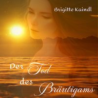 Produktbild: Der Tod des Br&auml;utigams