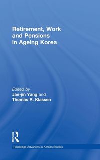 Produktbild: Retirement, Work and Pensions in Ageing Korea