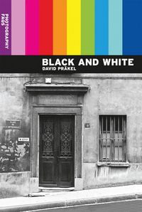 Produktbild: Prakel, D: Photography FAQs: Black and White