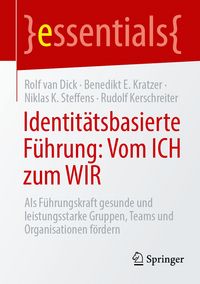 Produktbild: Identit&auml;tsbasierte F&uuml;hrung: Vom ICH zum WIR