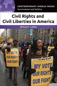 Produktbild: Lemay, M: Civil Rights and Civil Liberties in America