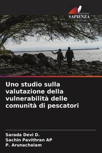 Produktbild: Uno studio sulla valutazione della vulnerabilit&agrave; delle comunit&agrave; di pescatori