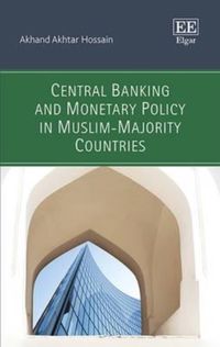 Produktbild: Hossain, A:  Central Banking and Monetary Policy in Muslim-M