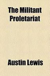 Produktbild: The Militant Proletariat