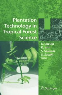 Produktbild: Plantation Technology in Tropical Forest Science