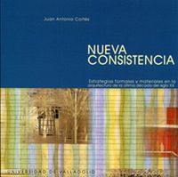 Produktbild: Nueva consistencia : estrategias formales y materiales en la arquitectura de la &uacute;ltima d&eacute;cada del siglo XX