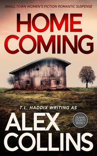 Produktbild: Homecoming: Small Town Women's Fiction Romantic Suspense (Olman County, #1)