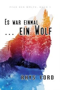 Produktbild: Es war einmal ... ein Wolf