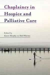 Produktbild: Chaplaincy in Hospice and Palliative Care
