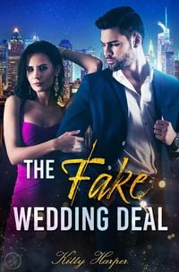 Produktbild: The Fake Wedding Deal: Liebe stand nicht im Vertrag
