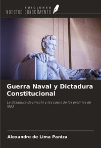 Produktbild: Guerra Naval y Dictadura Constitucional